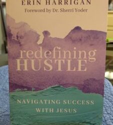 When Hustle Leads to Burnout… God Offers Another Way